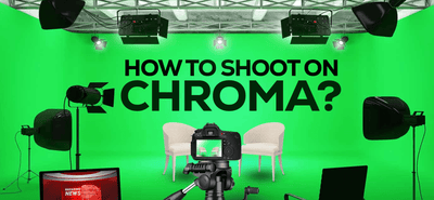 How to Shoot on Chroma?