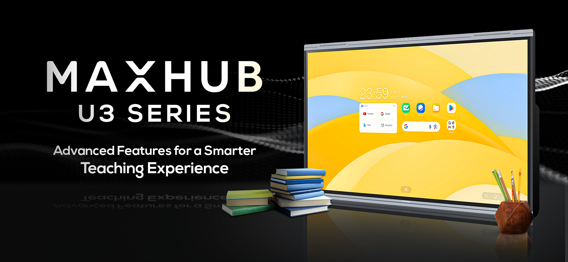 Maxhub U3 Series Digital Board, Features of Maxhub U3, Digital Board for Modern Classrooms.