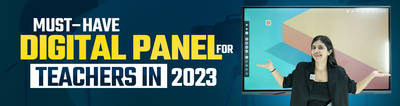  Digital Panel for Teachers