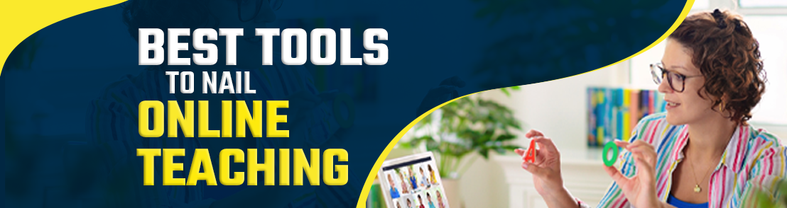 Online Teaching Tools