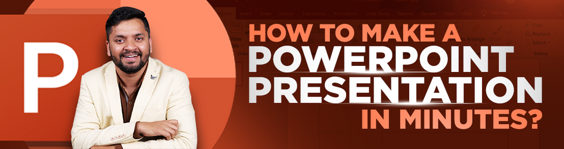 How to make a PowerPoint Presentation in minutes?